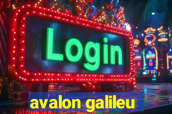 avalon galileu